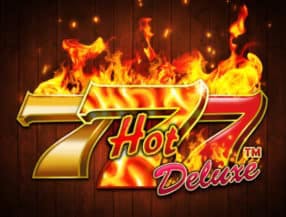 Hot 777tm Deluxe