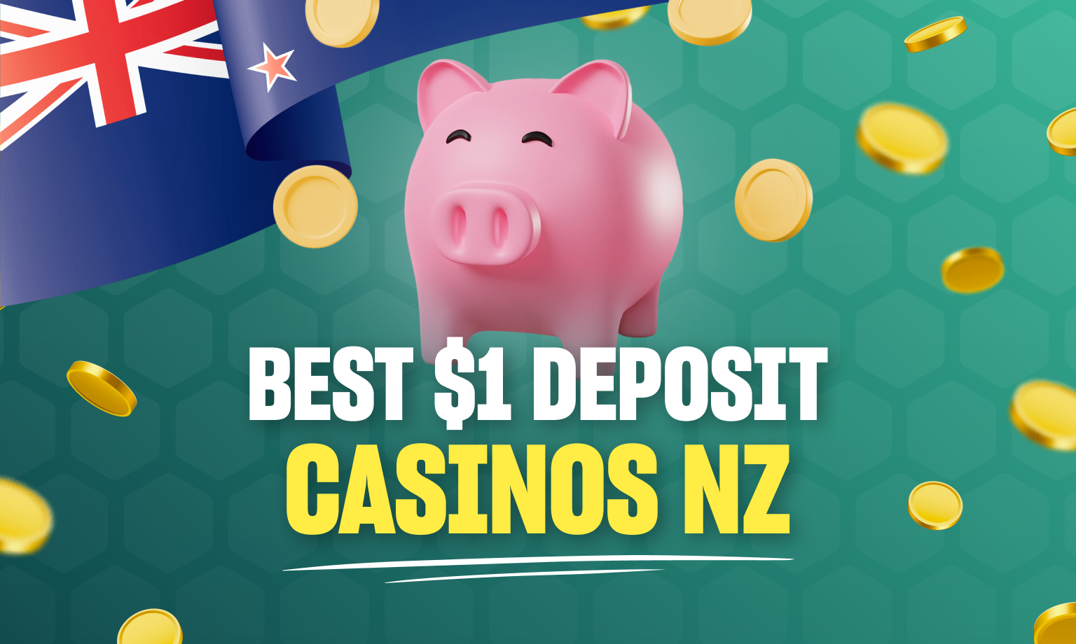 $1 Deposit Casino NZ 🎖️ Deposit 1 dollar Get $20 in 2023!